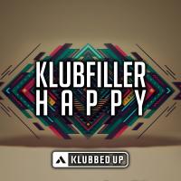 Artwork for Happy by Klubfiller