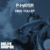 Artwork for Miss You EP by P-Mayer