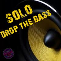 Artwork for Drop The Bass by Solo