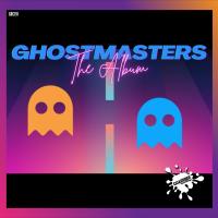 Artwork for GhostMasters (The Album) by GhostMasters