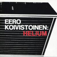 Artwork for Helium by Eero Koivistoinen