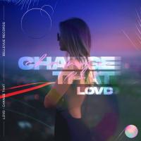 Artwork for Change That by lovd