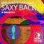 Artwork for Saxy Back (Original Mix)