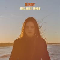 Artwork for Fire: Aries' Songs by Birdy