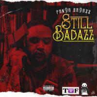 Artwork for Still Badazz by Panda Badazz