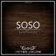 Artwork for Soso (Original Mix)