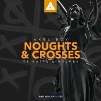 Artwork for Noughts & Crosses by Axel Boy