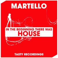 Artwork for In The Beginning There Was House by Martello