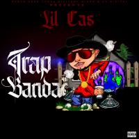 Artwork for Trap Banda by Lil Cas