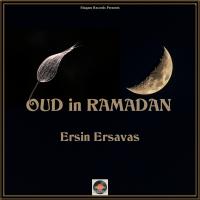 Artwork for Oud in Ramadan by Ersin Ersavas