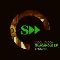 Artwork for Guacamole EP by Cool Daddy