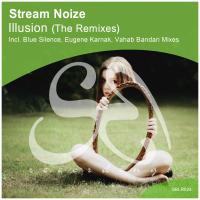 Artwork for Illusion (The Remixes) by Stream Noize