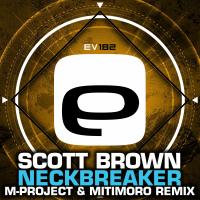 Artwork for Neckbreaker (M-Project & Mitomoro Remix) by Scott Brown