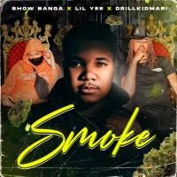 Artwork for Smoke (feat. Lil Yee) by SHOW BANGA