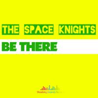 Artwork for Be There (You Got To) (Jo Paciello Remix) by The Space Knights