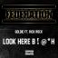 Artwork for Look Here B!@*H (feat. Rick Rock)