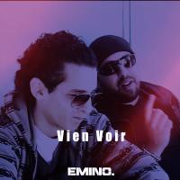 Artwork for Vien Voir (feat. Dj Costa) by Emino