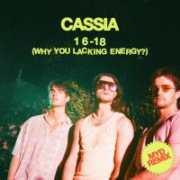 Artwork for 16-18 (Why You Lacking Energy?) (Myd Remix) by Cassia