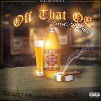 Artwork for Off That OE (feat. Hitta G Fifty, Maniac OE & Doc J) by Slim Loco