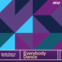 Artwork for Everybody Dance by Robbie Rivera