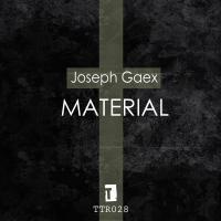 Artwork for Material by Joseph Gaex