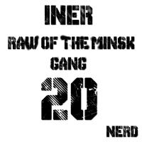 Artwork for Raw Of The Minsk Gang by Iner