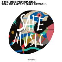 Artwork for Tell Me A Story (2023 Rework) by The Deepshakerz