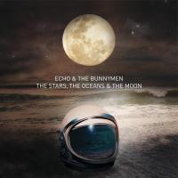 Artwork for The Stars, The Oceans & The Moon by Echo And The Bunnymen