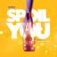 Artwork for Spoil You