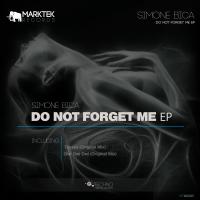 Artwork for Do Not Forget Me EP by Simone Bica