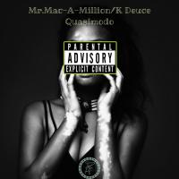 Artwork for Quasi Motto (feat. K Deuce) by Mr. Mac-A-Million