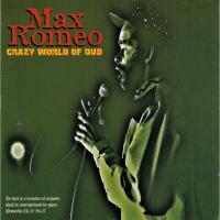 Artwork for Crazy World Of Dub by Max Romeo