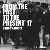 Artwork for From The Past To The Present' 17 by Various Artists