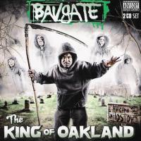 Artwork for The King Of Oakland by Bavgate