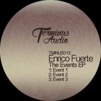 Artwork for The Events EP by Enrico Fuerte