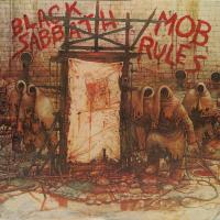 Artwork for Mob Rules (Remastered and Expanded Version) by Black Sabbath