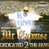 Artwork for Dedicated 2 the Fans by Mr.Capone-E