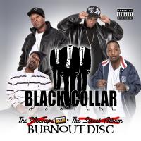 Artwork for Burnout Disc by Black Collar Hustlaz