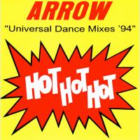 Artwork for Hot Hot Hot (Universal Dance Mix) by Arrow