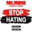 Artwork for Stop Hating (feat. Lil Criminal)