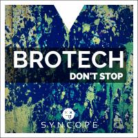 Artwork for Don't Stop by Brotech