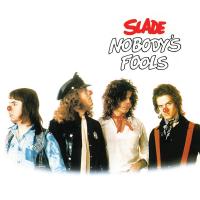 Artwork for Nobody's Fools (Expanded) by Slade
