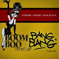Artwork for Boom Boom Bang by Kendaw