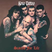 Artwork for Scarred for Life by Rose Tattoo