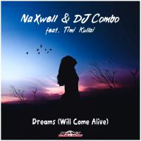 Artwork for Dreams (Will Come Alive) by NaXwell