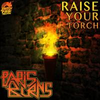 Artwork for Raise Your Torch by Paris Burns