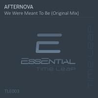 Artwork for We Were Meant To Be by Afternova