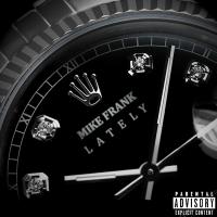 Artwork for Lately by Mike Frank