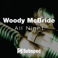 Artwork for All Night by Woody McBride