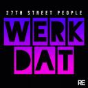 Artwork for Werk Dat (Original Mix)